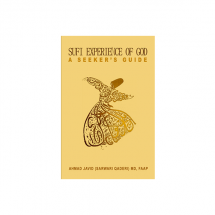 Sufi experience of God: A SEEKER'S GUIDE